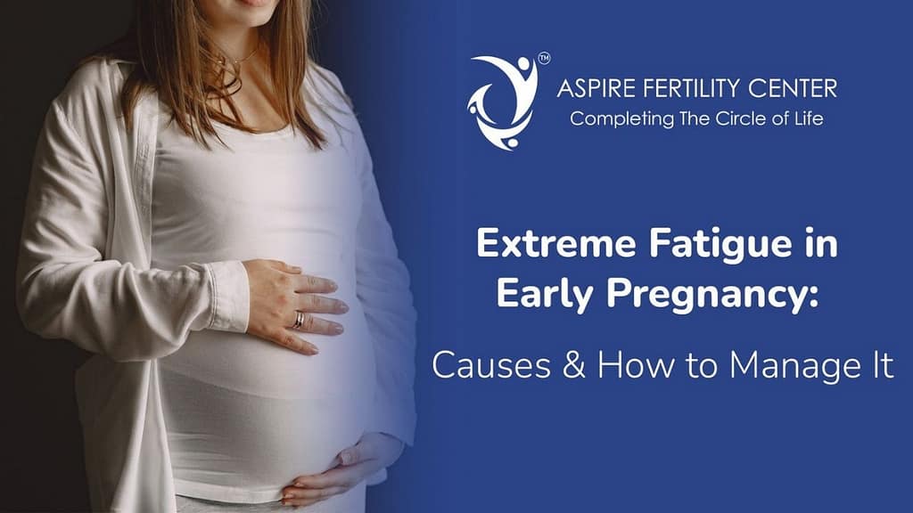 Extreme Fatigue in Early Pregnancy: Causes & How to Manage It Extreme Fatigue in Early Pregnancy