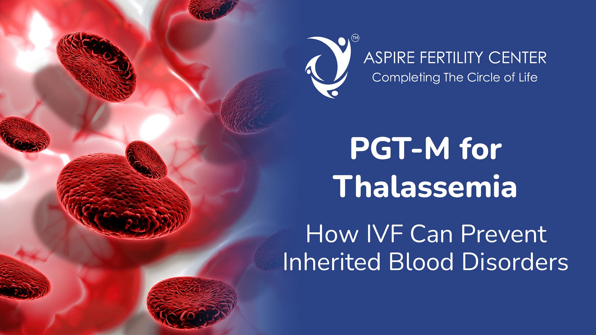 PGT-M for Thalassemia