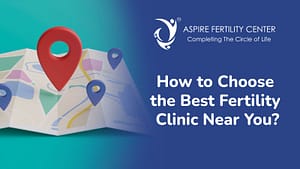 Fertility Articles 1 How to Choose the Best Fertility Clinic Near You?