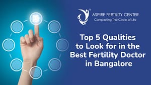 Fertility Articles 1 Best Fertility center in Bangalore